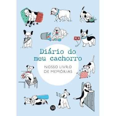 Imagem de Diário do Meu Cachorro - Nosso Livro de Memórias