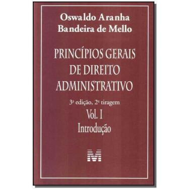 Imagem de Livro - Princípios gerais de direito administrativo: Introdução vol. 1