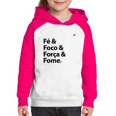 Imagem de Moletom Infantil Fé & Foco & Força & Fome - Foca na Moda, Branco, Rosa