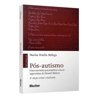 Imagem de Pós-Autismo - Uma Narrativa Psicanalítica Com as Supervisões de Donald