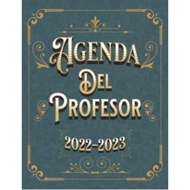 Imagem de Agenda del profesor 2022-2023: Año escolar - Semana vista Agenda maestra - Organizador de Clases Semanal y Mensual - Planificador de lecciones para ... 2022 a Junio de 2023 - Regalo para profesores