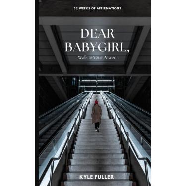 Imagem de Livro Dear Babygirl, Walk In Your Power
