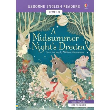 Imagem de A Midsummer Night`s Dream - Usborne English Readers - Level 3 - Book With Activities And Free Audio