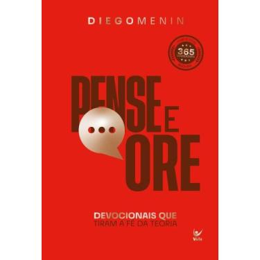 Imagem de Pense E Ore 2026 - Devocionais Que Tiram A Fé Da Teoria - VIDA EDITORA