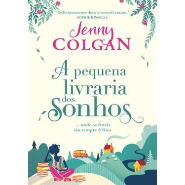 Imagem de Livro - A pequena livraria dos sonhos - Editora Arqueiro