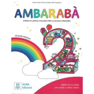 Imagem de Livro - Ambaraba 2 - Libro Dello Studente + Audio E Video Online - 2ª 