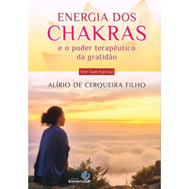 Imagem de Livro - Energia Dos Chakras e o Poder Terapeutico da Gratidao