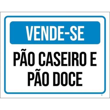 Imagem de Placa Vende-Se Pão Caseiro E Pão Doce 36X46 - Sinalizo