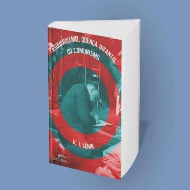 Imagem de Esquerdismo, doença infantil do comunismo