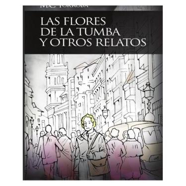 Imagem de Las flores de la tumba y otros relatos - Espanhol