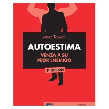 Imagem de AUTOESTIMA. Venza a su peor enemigo - Espanhol