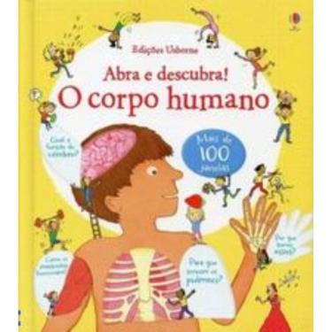 Imagem de Abra e descubra! : O corpo humano