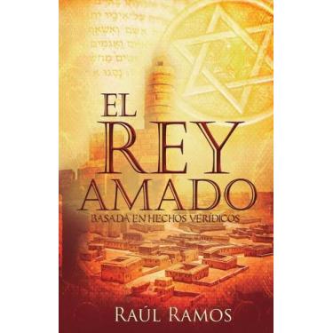 Imagem de El Rey amado - Editorial Harvest
