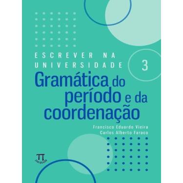 Imagem de Livro - Gramatica Do Periodo E Da Coordenacao, 1, 16 x 23