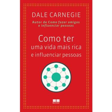 Imagem de Como Ter Uma Vida Mais Rica E Influenciar Pessoas Ed. 2