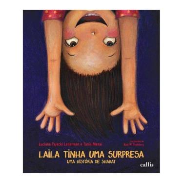 Imagem de Laila Tinha Uma Surpresa: Uma História De Shabat