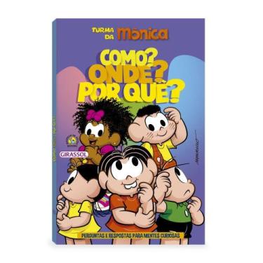 Imagem de Turma da mônica - como onde por quê - perguntas e respostas para mente