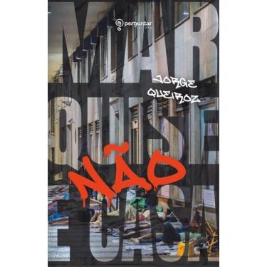 Imagem de Marquise Não É Casa - PERGUNTAR EDITORA, Sortido