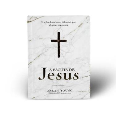 Imagem de Livro - A escuta de Jesus - Thomas Nelson Brasil