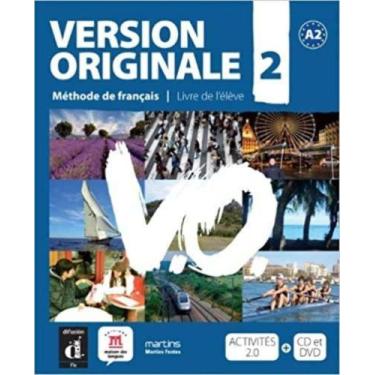 Imagem de Version Originale 2 - Méthode Français   Livre De L Élève + Cd Et Dvd 