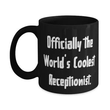 Imagem de SpreadPassion Presentes recepcionistas para amigos, oficialmente a recepcionista mais legal do mundo, caneca engraçada recepcionista 325 g, 445 ml, copo do líder da equipe