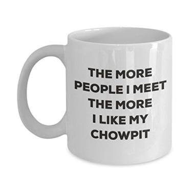 Imagem de Caneca The more people I meet the more I like my Chowpit - Caneca de café divertida - para amantes de cães