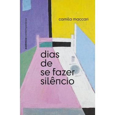 Imagem de Livro - Dias de se fazer silêncio