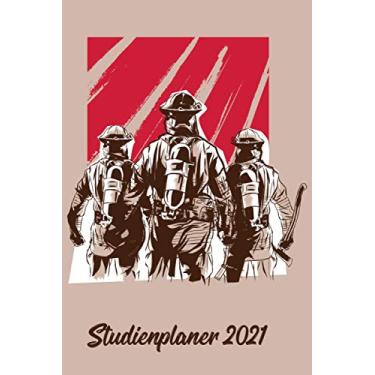 Imagem de Studienplaner 2021: Wochenplaner zum notieren, organisieren und planen DIN A5. Kalender/Terminkalender/Monats- / Tagesübersicht/Kontakt- / Geburtstags listen/Feuerwehr Fan Team Kamerad