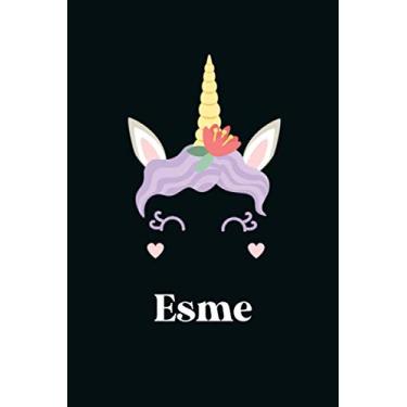 Imagem de Esme : Cute Unicorn Journal: Notebook With Name On Front Cover, 120 pages College Ruled Notebook Journal & Diary for Writing & Note Taking for Girls ... Personalized Notebooks For Girls And Women)