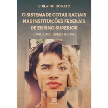 Imagem de O sistema de cotas raciais nas instituições federais de ensino superior-Português