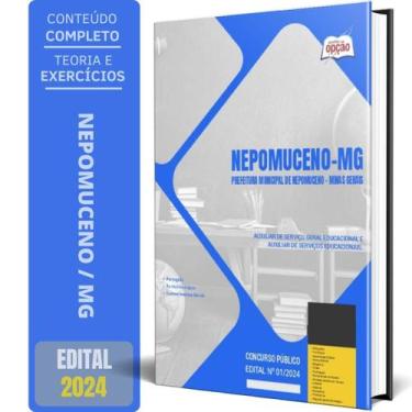 Imagem de Apostila Prefeitura Nepomuceno Mg 2024 Auxiliar Serviço - Apostilas Op