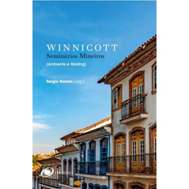 Imagem de Winnicott - Seminários mineiros (ambiente e holding)
