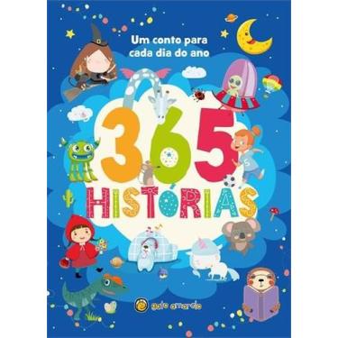 Imagem de Livro - 365 Histórias Curtas: Um Conto para cada dia do Ano