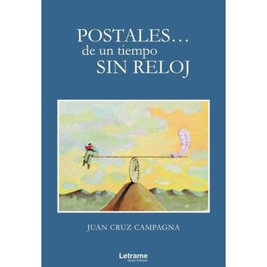 Imagem de Postales... de un tiempo sin reloj - Espanhol