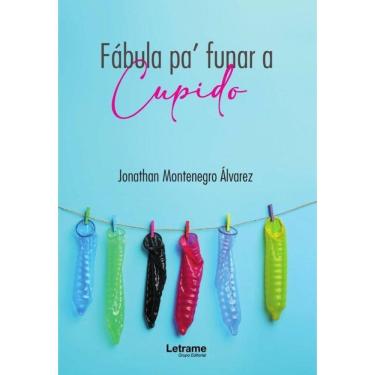 Imagem de Fábula pa` funar a Cupido - Espanhol