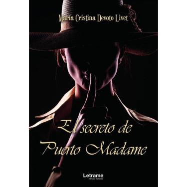 Imagem de El secreto de Puerto Madame-Espanhol
