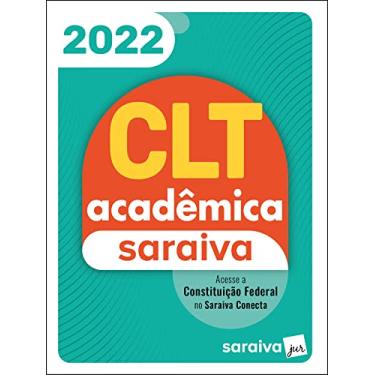 Imagem de CLT Acadêmica e Constituição Federal - 22ª edição 2022