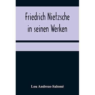 Imagem de Friedrich Nietzsche in seinen Werken