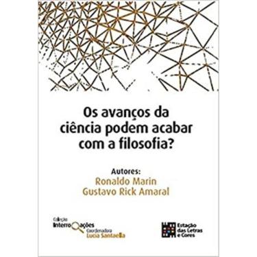 Imagem de Avancos Da Ciencia Podem Acabar Com A Filosofia, Os