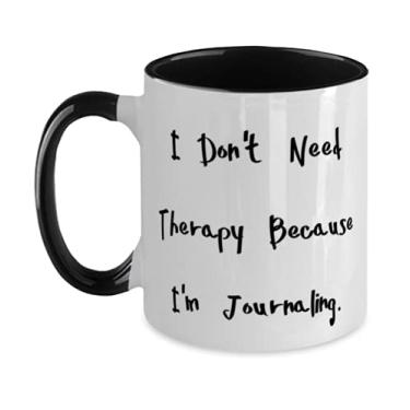 Imagem de Nice Journaling Gifts, I Don't Need Therapy Because I'm Journaling, Epic Two Tone Caneca de 325 ml para homens e mulheres de