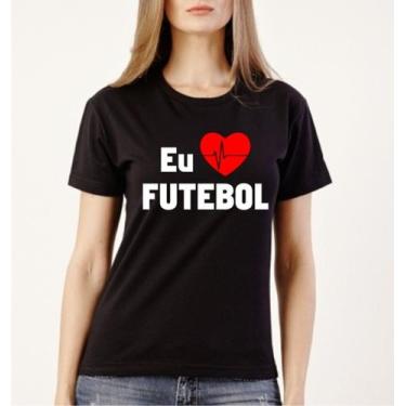 Imagem de Camiseta Feminina Eu Amo Futebol Camisa Baby Look 100% Algodão - Lança