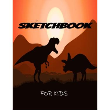 Imagem de SKETCHBOOK: Drawing blank paper for kids / Dinosaurs/Children's Sketch book /Sketch Book Drawing, Writing, doodling paper