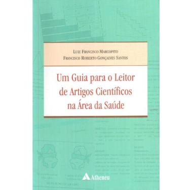 Imagem de Guia Para o Leitor de Artigos Científicos na Área da Saúde, Um