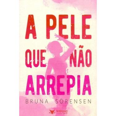 Imagem de A Pele Que Não Arrepia - VITROLA COMERCIAL, 3