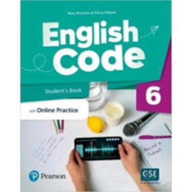 Imagem de English Code (Ae) 6 Students Book &  W/ Online Practice & Digital Resources + Benchmark Yle