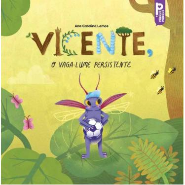 Imagem de Livro - Vicente, o vaga-lume persistente