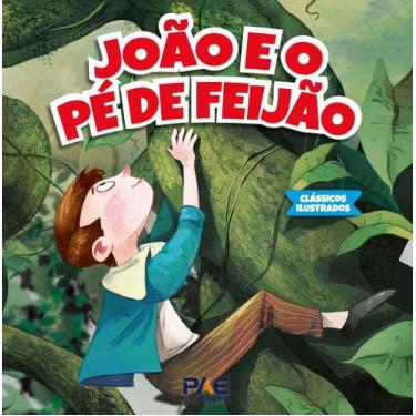Imagem de Classicos ilustrados - joao e o pe de feijao - PAE EDITORA E DISTRIBUI