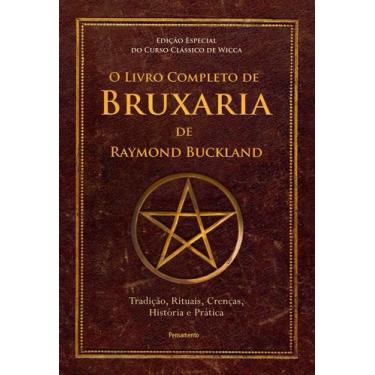 Imagem de Livro - O Livro Completo de Bruxaria de Raymond Buckland - Pensamento