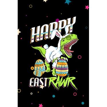Imagem de Kids Happy Eastrawr Cute Trex Dinosaur Easter Bunny Egg Hunt Final Planning Book: size 6" x 9", 114 pages