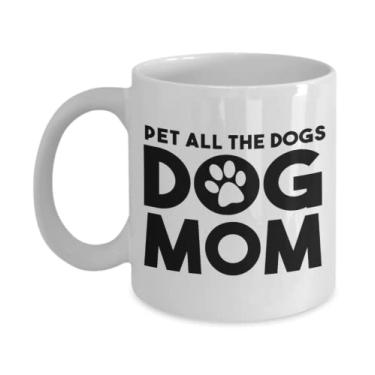 Imagem de SpreadPassion Caneca de café para mãe de cachorro, presentes para mãe de cachorro, presentes para mãe de cachorro, presente para mãe de cachorro de crianças, ideia de presente de dia das mães, ideia de presente de cesta de Natal de aniversário